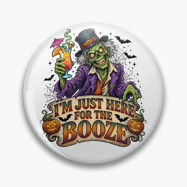 Item preview, I’m Just Here For The Booze designed and sold by VelvetRoom.