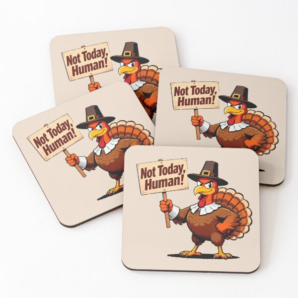 Item preview, Not Today Human Pilgrim Turkey Protest designed and sold by PunchDrop.