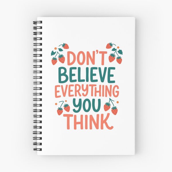 Item preview, Don't Believe Everything You Think Positive Mental Health Strawberry Aesthetic designed and sold by YOUNG DREAM STORE.