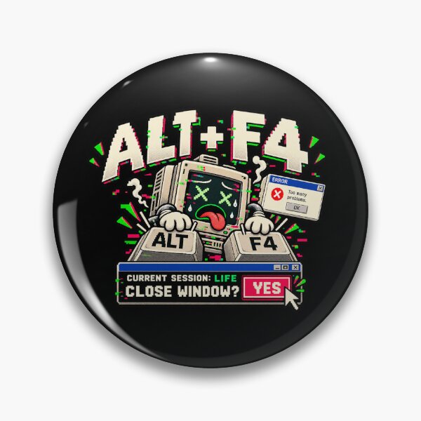 Item preview, Alt F4 – Current Session Life Retro Computer Humor designed and sold by Mad Factory Designs.