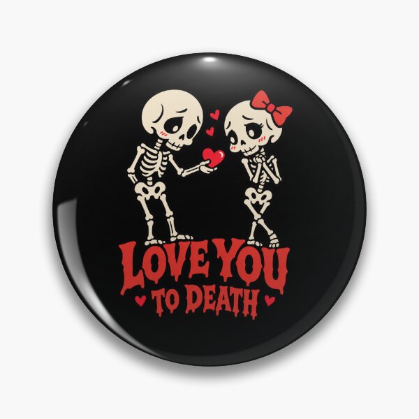 Item preview, Love you to Death designed and sold by JamesSpring.