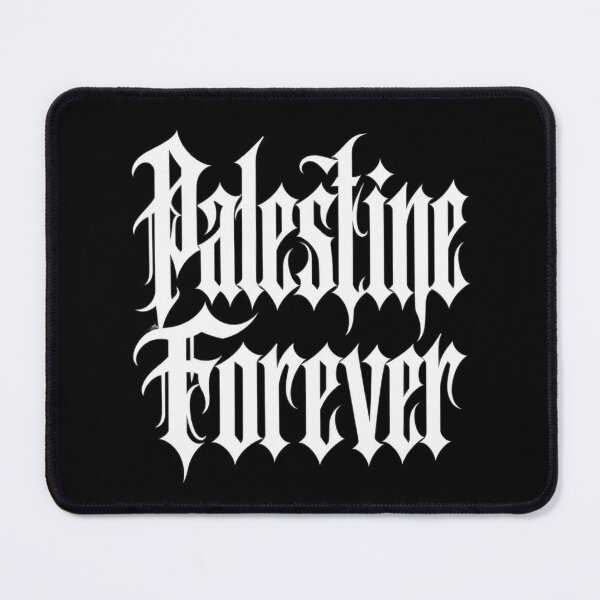 Item preview, Palestine Forever designed and sold by DIRTYDUNNZ.