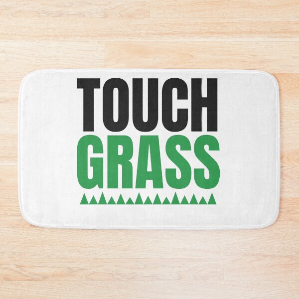 Item preview, Touch grass designed and sold by DELADESIGN1.