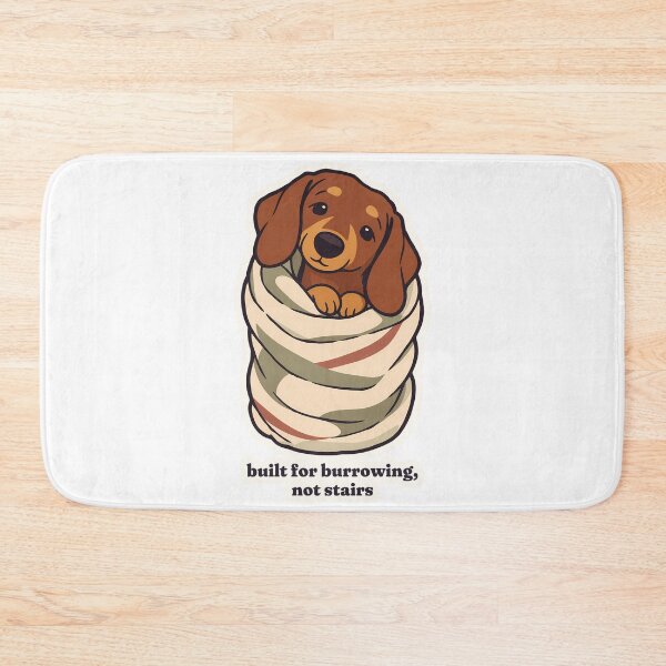 Item preview, Funny Dachshund Built for Burrowing Not Stairs designed and sold by OuqCreations.