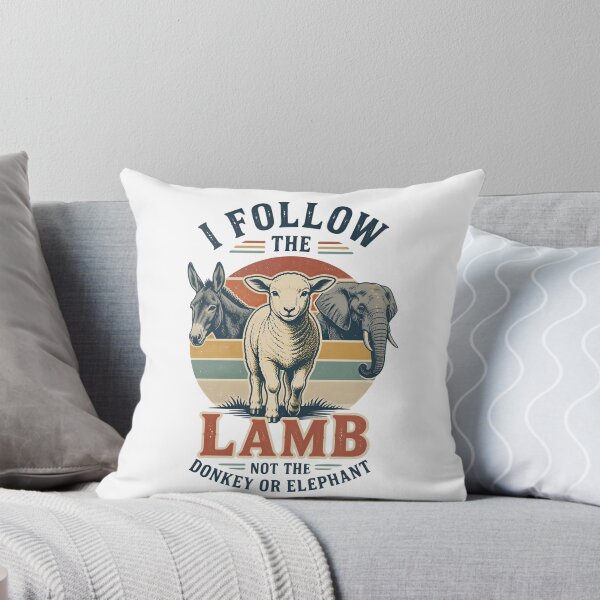 Item preview, I Follow The Lamb Not The Donkey Or Elephant designed and sold by Positive&FunnyThings.
