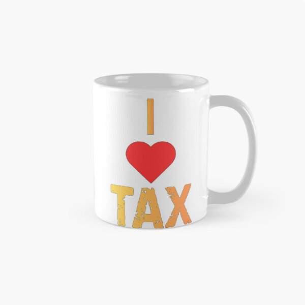 Item preview, I <3 Tax designed and sold by LuxCreations.