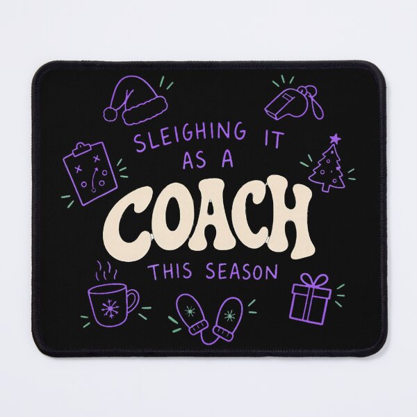 Item preview, Sleighing It as a Coach Funny Christmas Quote designed and sold by NoeValdric.