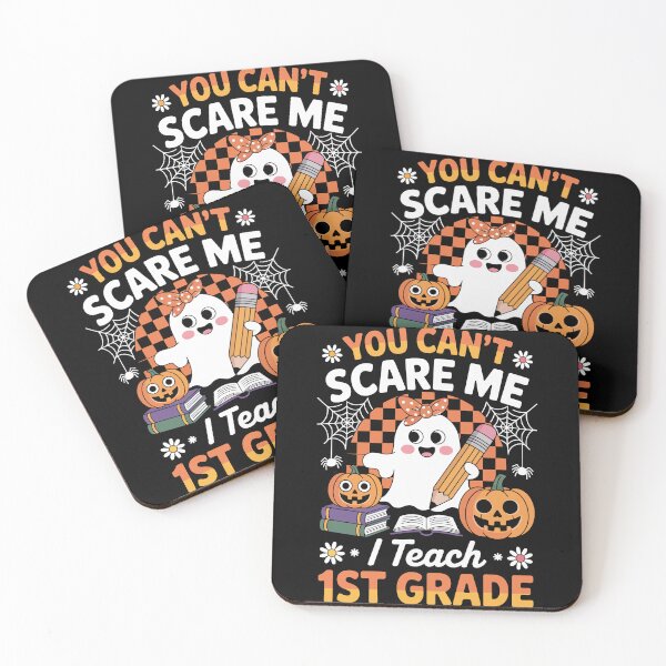 Item preview, YOU CAN’T SCARE ME I Teach 1ST GRADE designed and sold by jkrphoto.