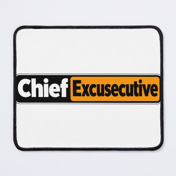 Item preview, Chief Excusecutive Engineering Humor Wordmark designed and sold by JAQSCOMICS.