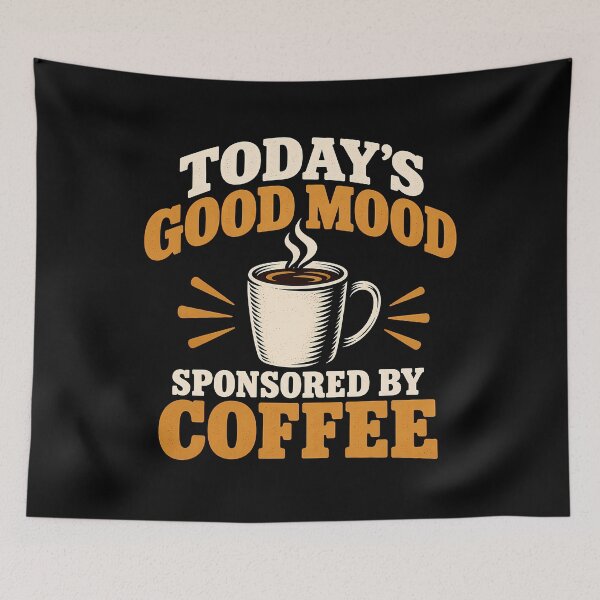 Item preview, Todays Good Mood Sponsored By Coffee Funny Retro Cafe Drinker designed and sold by Photo-Sphere101.