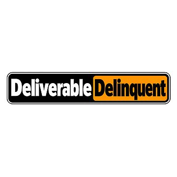 Imagen de la obra Deliverable Delinquent Engineering Humor Wordmark de JAQSCOMICS