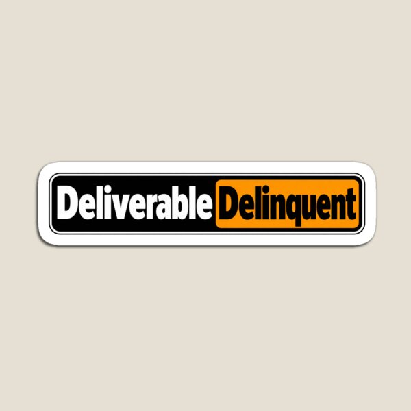 Item preview, Deliverable Delinquent Engineering Humor Wordmark designed and sold by JAQSCOMICS.