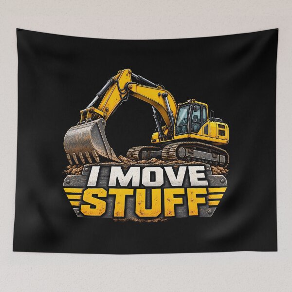 Item preview, I Move Stuff Funny Yellow Excavator Construction Worker Equipment Operator designed and sold by Photo-Sphere101.