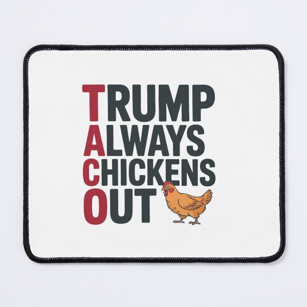 Item preview, Political Trending Taco Trump Always Chickens Out designed and sold by Designart68.