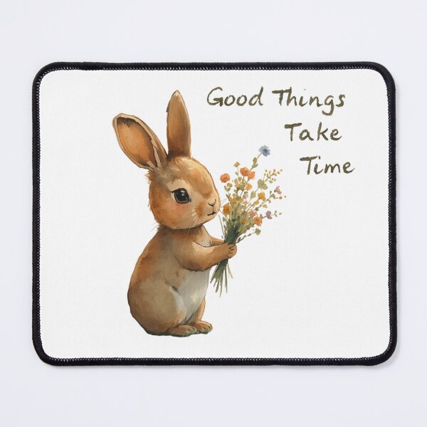 Item preview, Cute Bunny With Flowers Good Things Take Time - Positive Quote Art designed and sold by muhammadkhafidh.