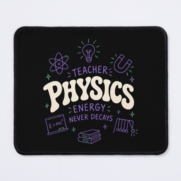 Item preview, Physics Teacher Energy Never Decays Funny Science Quote designed and sold by NoeValdric.