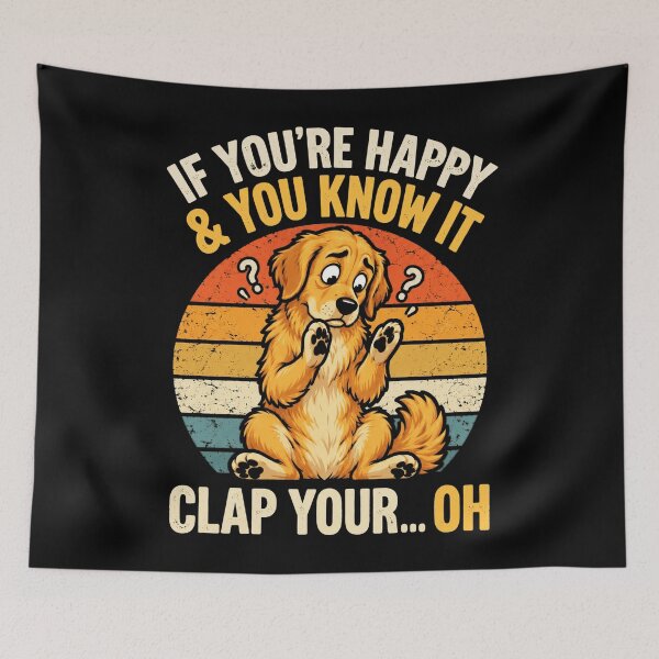 Item preview, If You're Happy & You Know It Clap Your... Oh Golden Retriever Funny Dog Lover designed and sold by FolkGraphics.