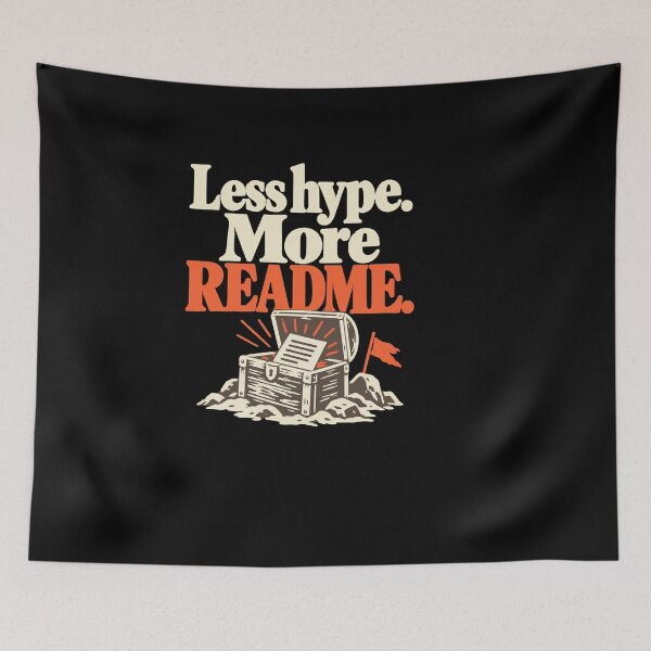 Item preview, Less Hype More README Repo Explorer Design designed and sold by ThreadQuirk.