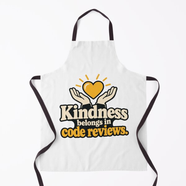 Item preview, Kindness Belongs in Code Reviews T-Shirt designed and sold by ThreadQuirk.