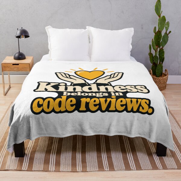 Item preview, Kindness Belongs in Code Reviews T-Shirt designed and sold by ThreadQuirk.
