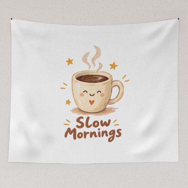 Item preview, Cute Smiling Coffee Cup Slow Mornings - Cozy Vibe Quote designed and sold by muhammadkhafidh.