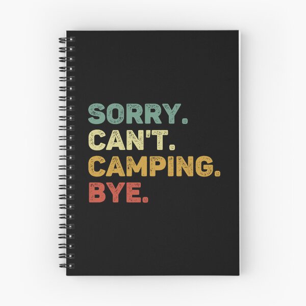 Item preview, Sorry Can't Camping Bye Retro Funny Camping designed and sold by RareBunny.