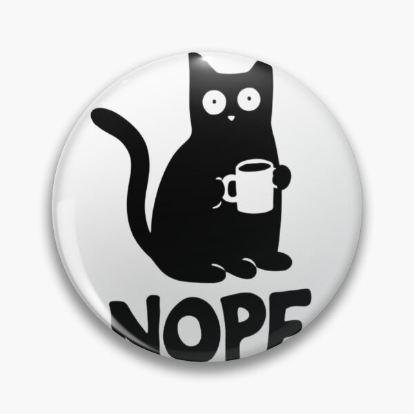 Item preview, Sarcastic Morning Coffee Black Cat NOPE Funny Meme designed and sold by Ikochane.