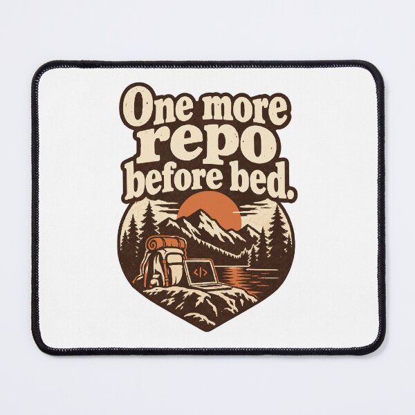Item preview, One More Repo Before Bed Vintage Outdoor Badge designed and sold by ThreadQuirk.