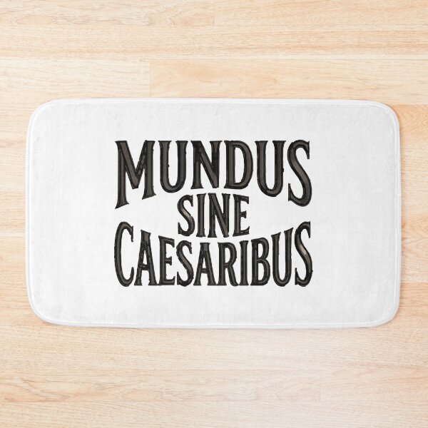 Item preview, MUNDUS SINE CAESARIBUS Latin Quote designed and sold by ArtDesignTp.