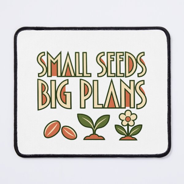 Item preview, small seeds big plans gardening designed and sold by tomot-shopiLS.