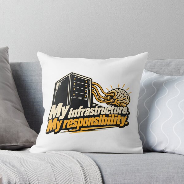 Item preview, My Infrastructure, My Responsibility Server Graphic designed and sold by ThreadQuirk.