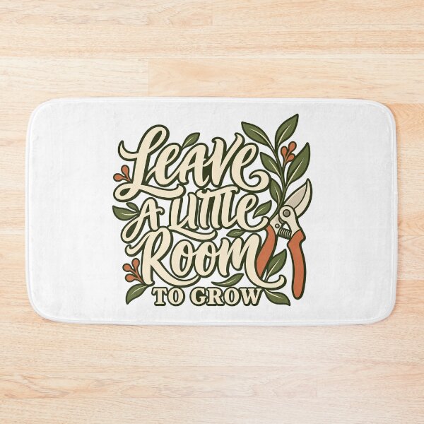 Item preview, leave a little room to grow gardening designed and sold by tomot-shopiLS.