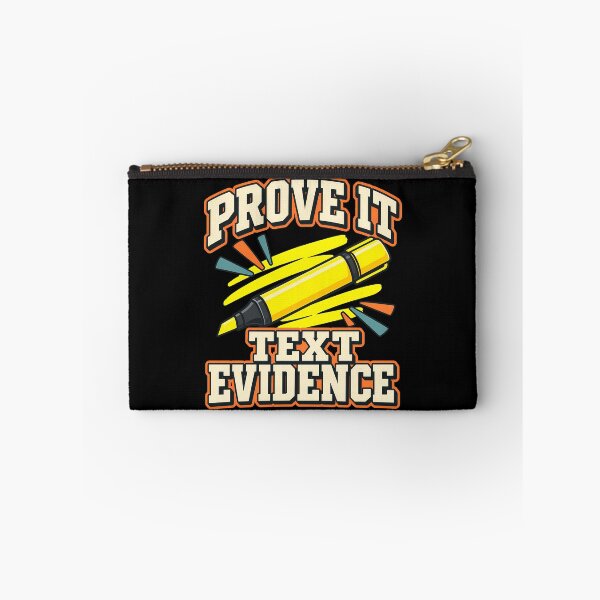 Item preview, Prove It Text Evidence Yellow Highlighter Teacher Education Student designed and sold by Photo-Sphere101.