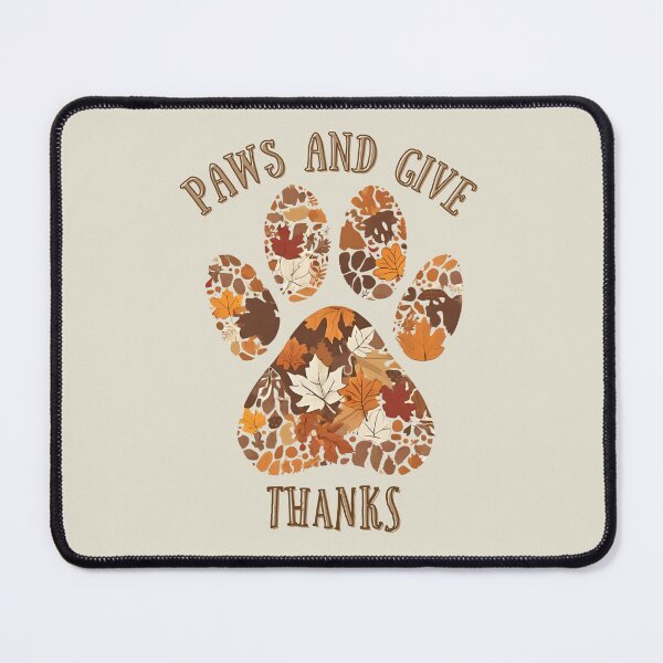 Item preview, PAWS AND GIVE THANKS designed and sold by BKDIGITALSHOP.