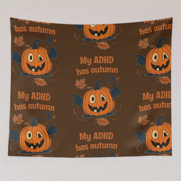 Item preview, My ADHD Has Autumn Funny ADHD Pumpkin designed and sold by T-version.