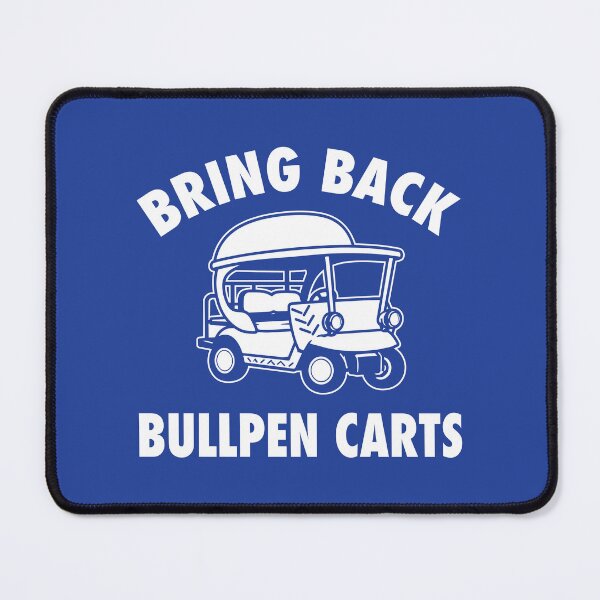 Item preview, BRING BACK BULLPEN CARTS designed and sold by TLW716.