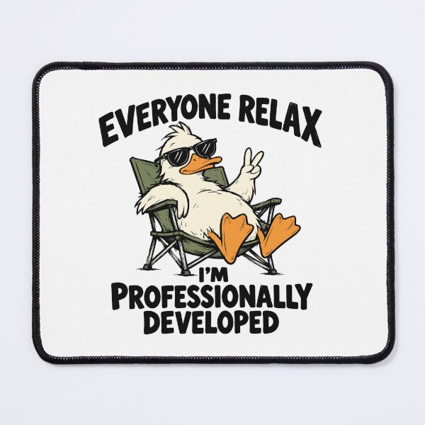 Item preview, Everyone Relax I'm Professionally Developed designed and sold by J-Style-Design.