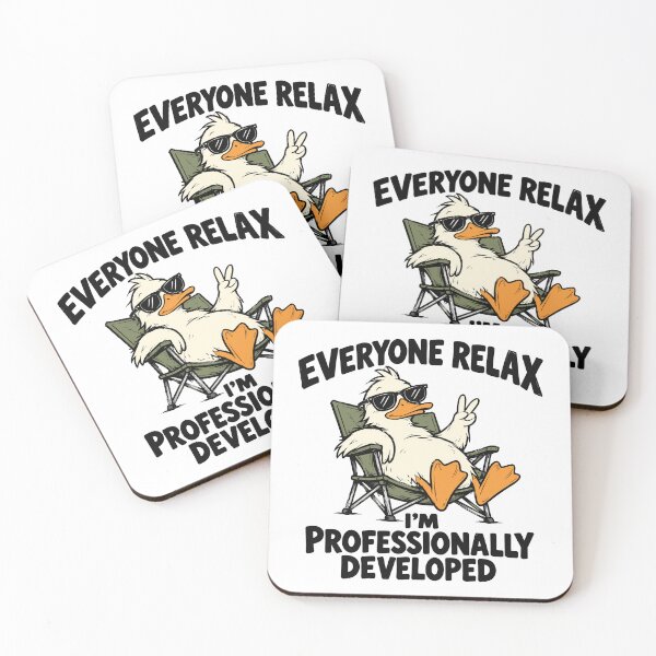 Item preview,  Everyone Relax I'm Professionally Developed designed and sold by J-Style-Design.