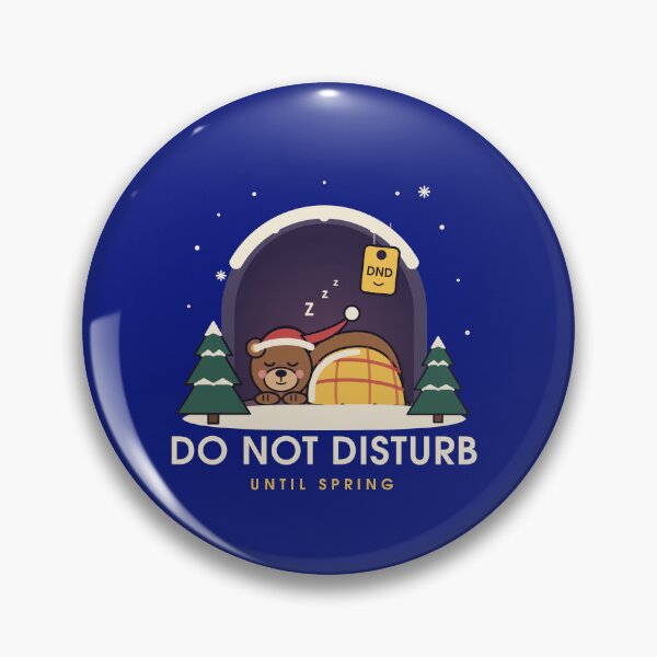 Item preview, Do Not Disturb Until Spring – Cute Hibernating Bear Winter Gift designed and sold by rvgraphics.