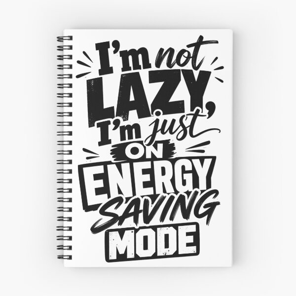 Item preview, Energy Saving Mode Funny Sarcastic Quote designed and sold by puzzell.