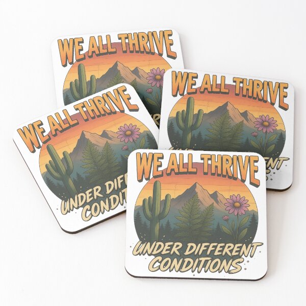 Item preview, We All Thrive Under Different Conditions designed and sold by Positive&FunnyThings.