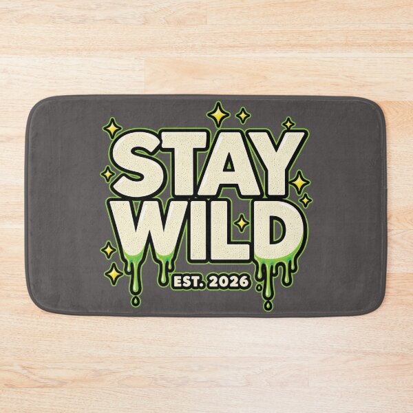 Item preview, Stay Wild designed and sold by IrhaArts.