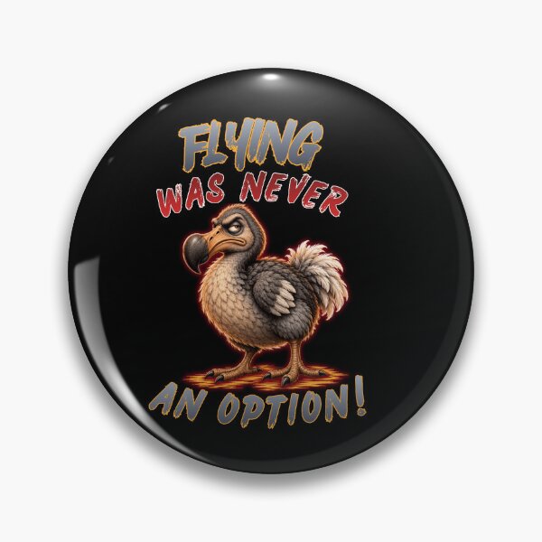 Item preview, Flying Was Never an Option! Funny Dodo Bird designed and sold by Creative-Sanc.