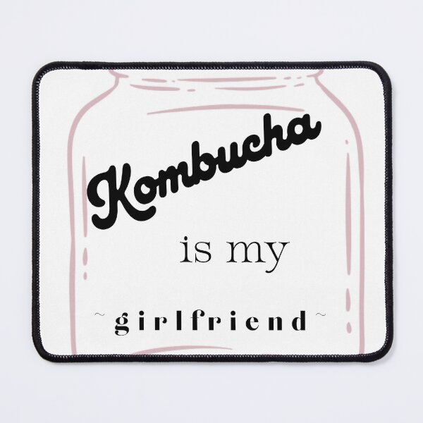 Item preview, Kombucha is my girlfriend designed and sold by agronomades.