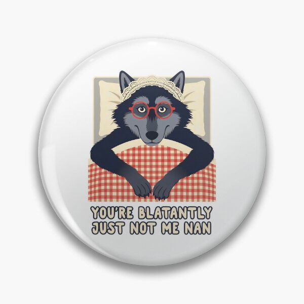 Item preview, You're Blatantly Just Not Me Nan designed and sold by Oh Hey! Studios.