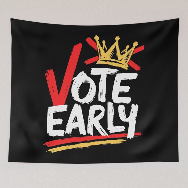 Item preview, No Kings Vote Early Graphic designed and sold by SonnyGilmore.