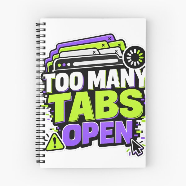 Item preview, Too Many Tabs Open Sticker – Funny Browser Overload Tech Meme designed and sold by Kannada Ink Studio.