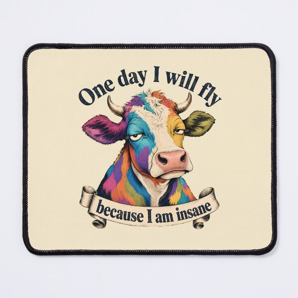 Item preview, One day I will fly because I am insane - A colorful cow designed and sold by ParadoxParadox.