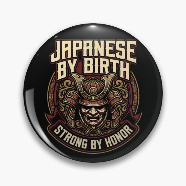Item preview, Japanese by Birth Strong by Honor - Samurai Kabuto Mask Art designed and sold by Lucid Dream Pixel.