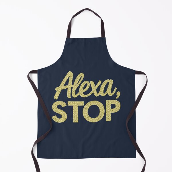 Item preview, Funny Alexa Stop Text Art - Relatable Tech Humor designed and sold by TheDisloyalists.